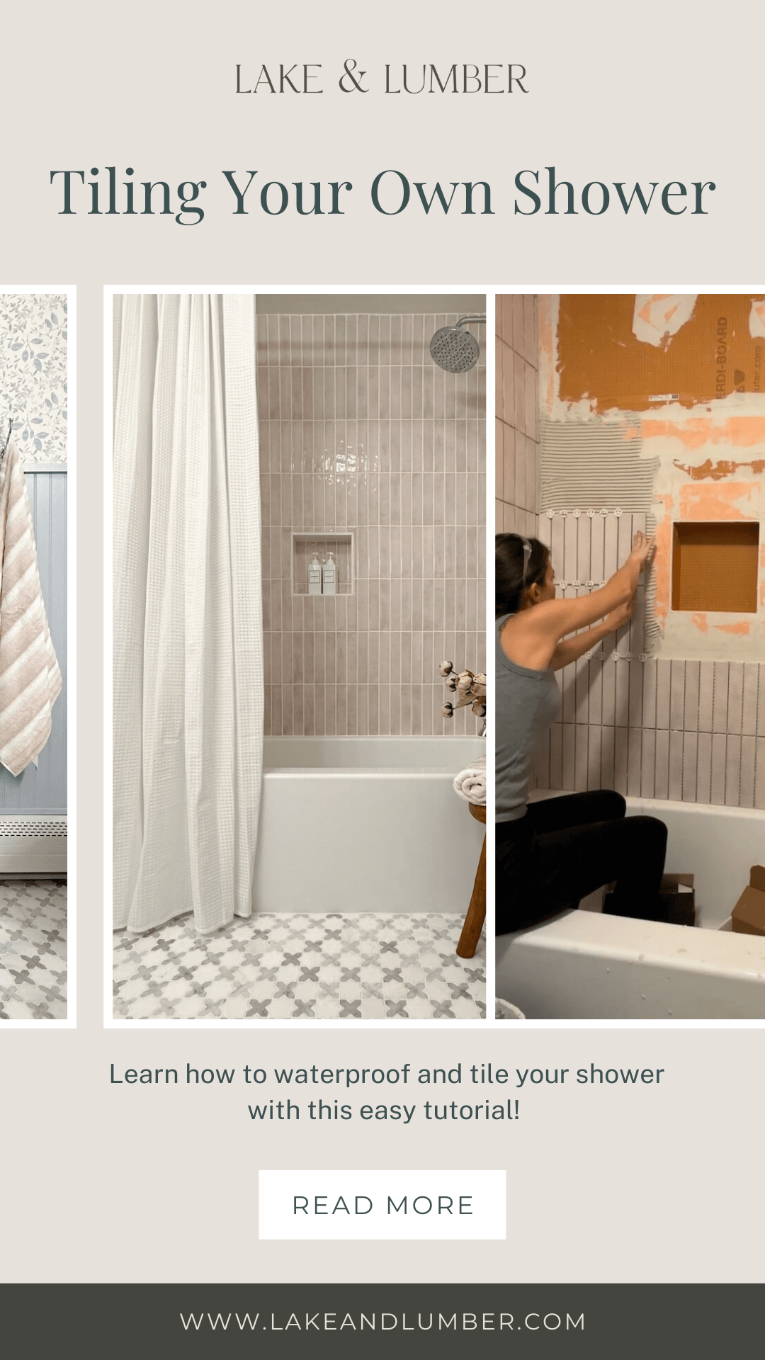 Showing the during and after of the DIY'ed shower with pink blush tile and white tub, white curtain, and shower niche. Another image of Melissa Tyler during mid-tile install, installing the vertical blush tile while sitting on the tub. This is a Pinterest pin that says, "Tiling Your Own Shower. Learn how to waterproof and tile your shower with this easy tutorial! Read more!" 